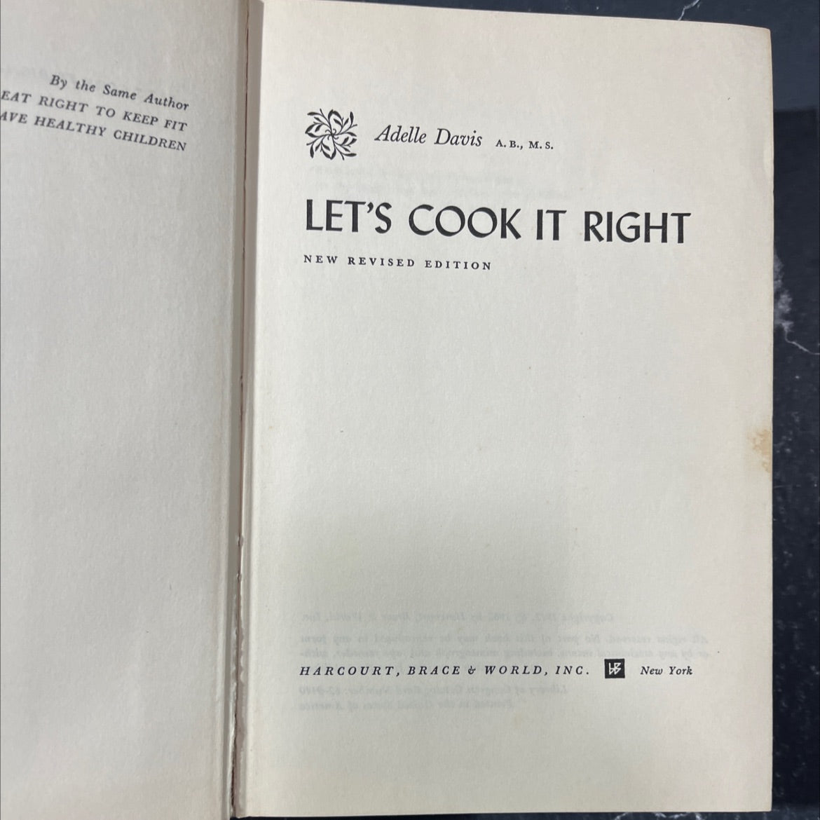 let's cook it right book, by adelle davis, 1962 Hardcover image 2