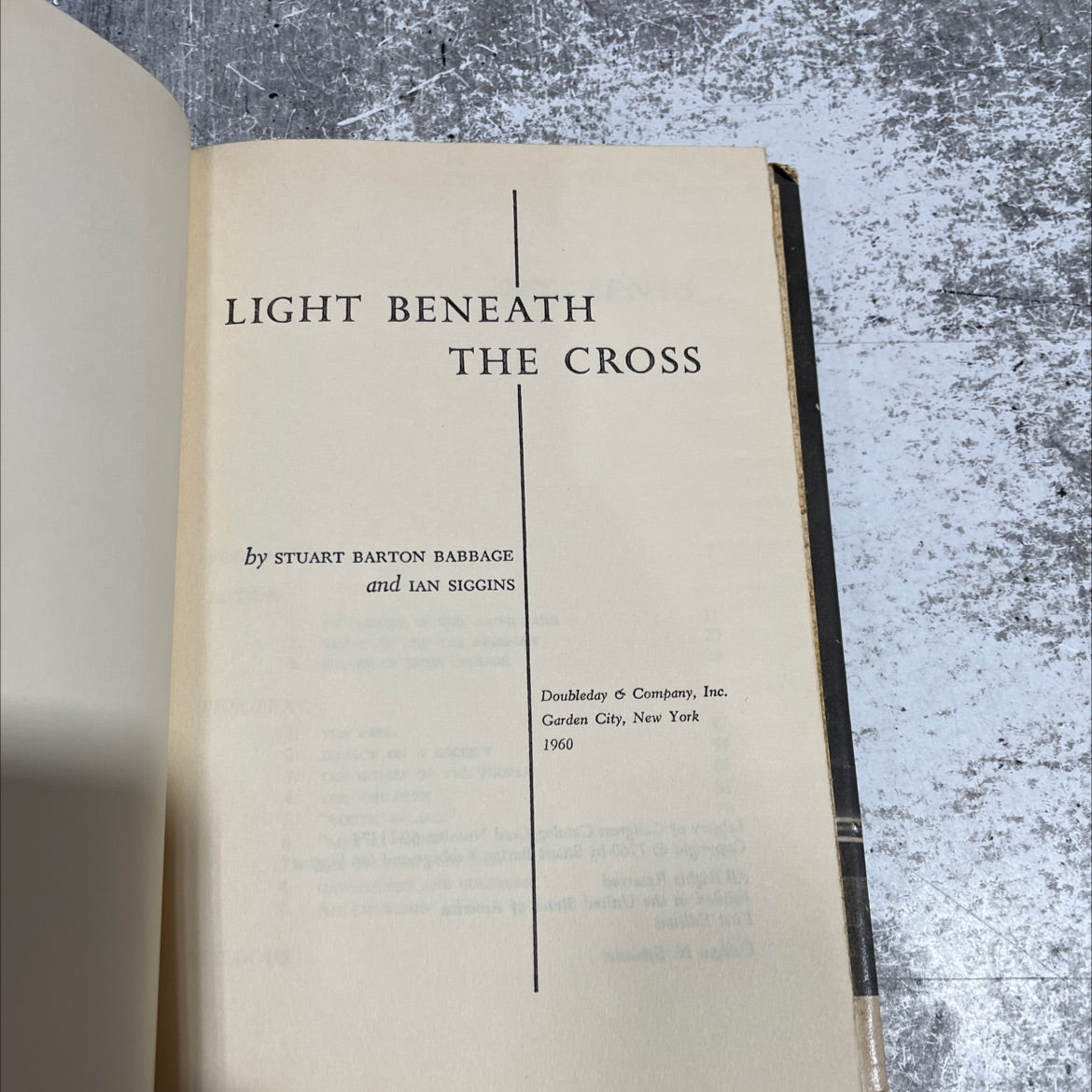 light beneath the cross book, by stuart barton babbage and ian siggins, 1960 Hardcover image 2