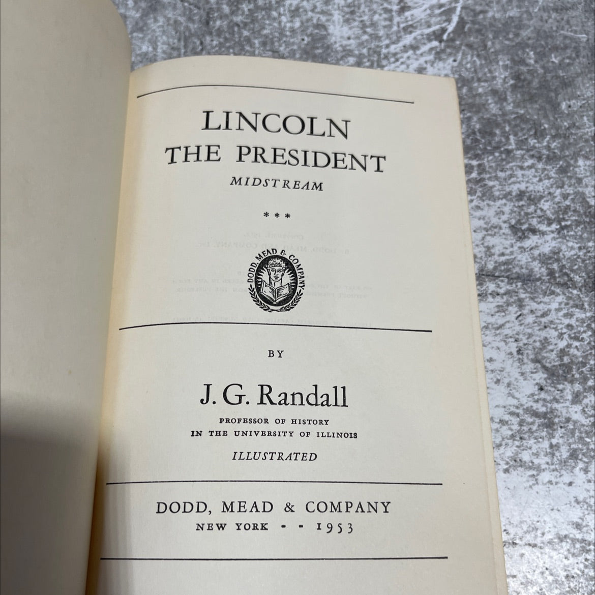 lincoln the president midstream book, by j. g. randall, 1953 Hardcover image 2