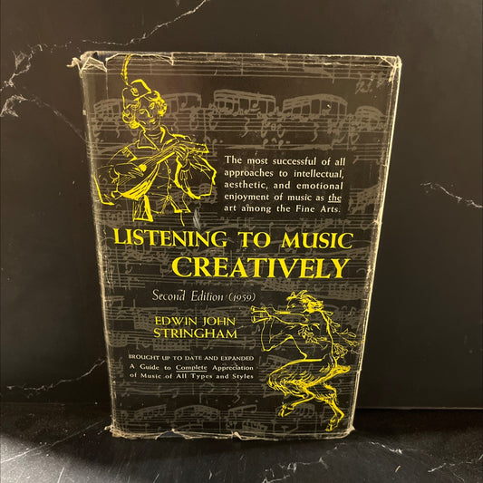listening to music creatively book, by Edwin John Stringham, 1959 Hardcover image 1