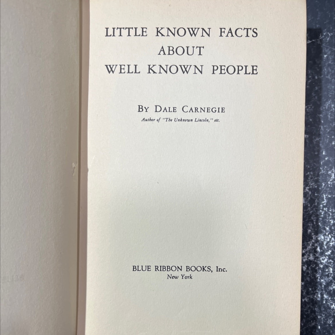 little known facts about well known people book, by dale carnegie, 1934 Hardcover image 2