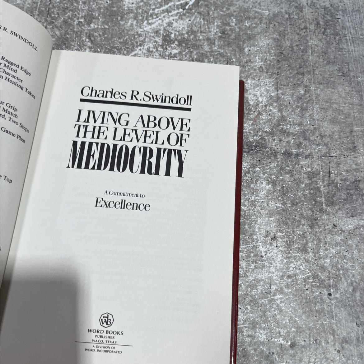 living above the level of mediocrity: a commitment to excellence book, by Charles R. Swindoll, 1987 Hardcover image 2