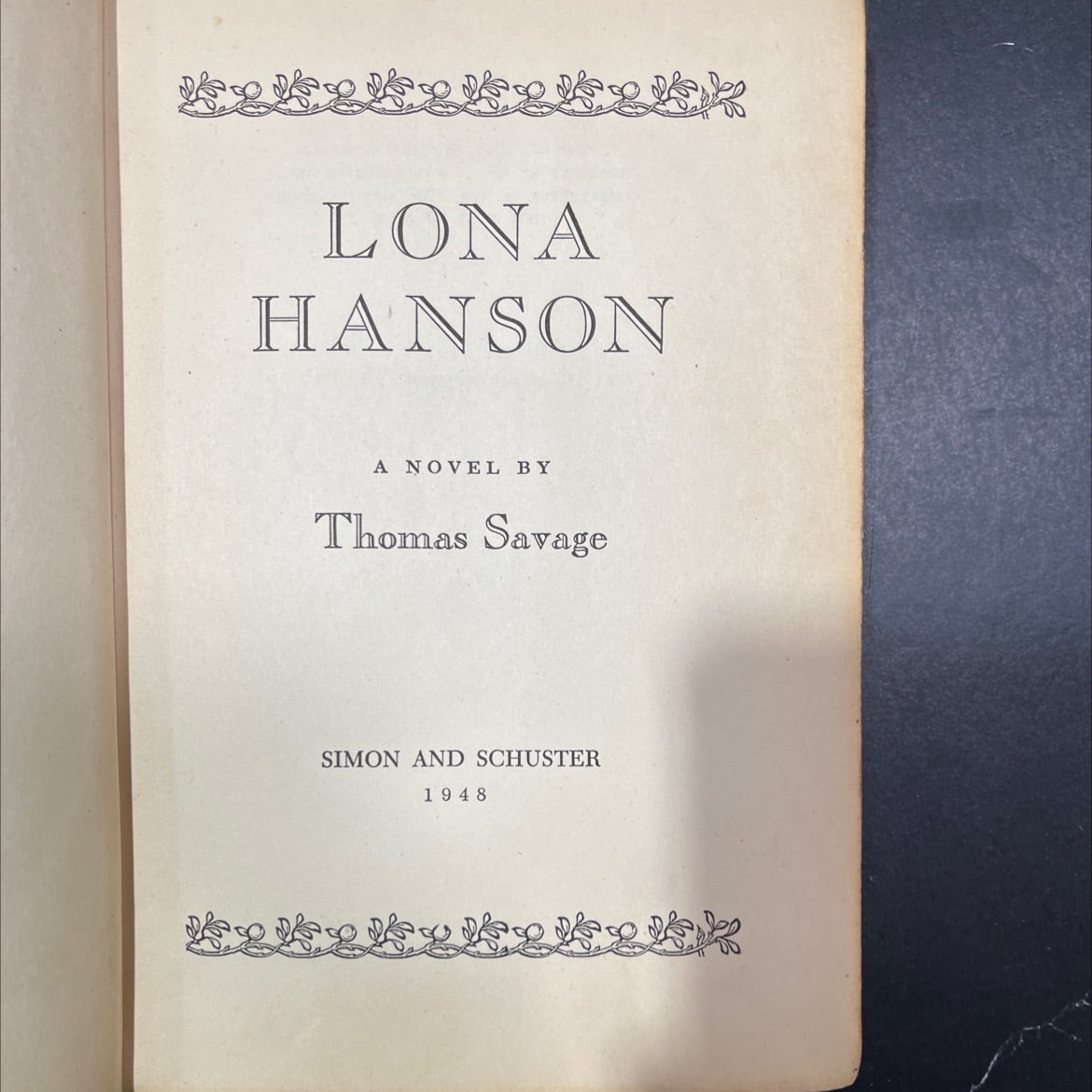 lona hanson book, by Thomas Savage, 1948 Hardcover image 2