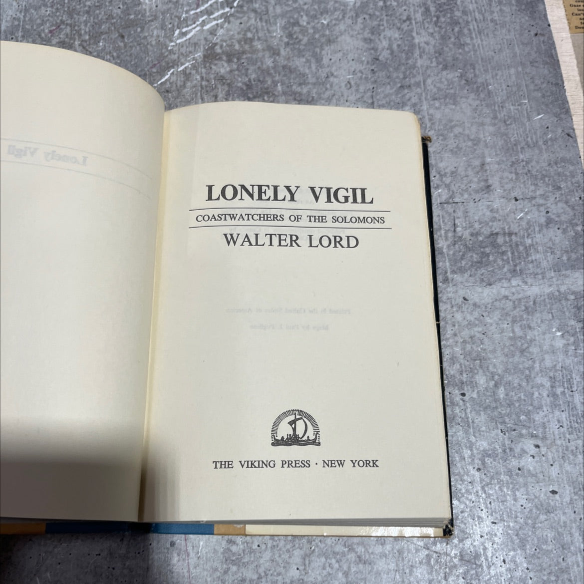 lonely vigil coastwatchers of the solomons book, by walter lord, 1977 Hardcover image 2