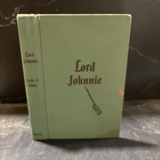 lord johnnie book, by leslie turner white, 1949 Hardcover image 1