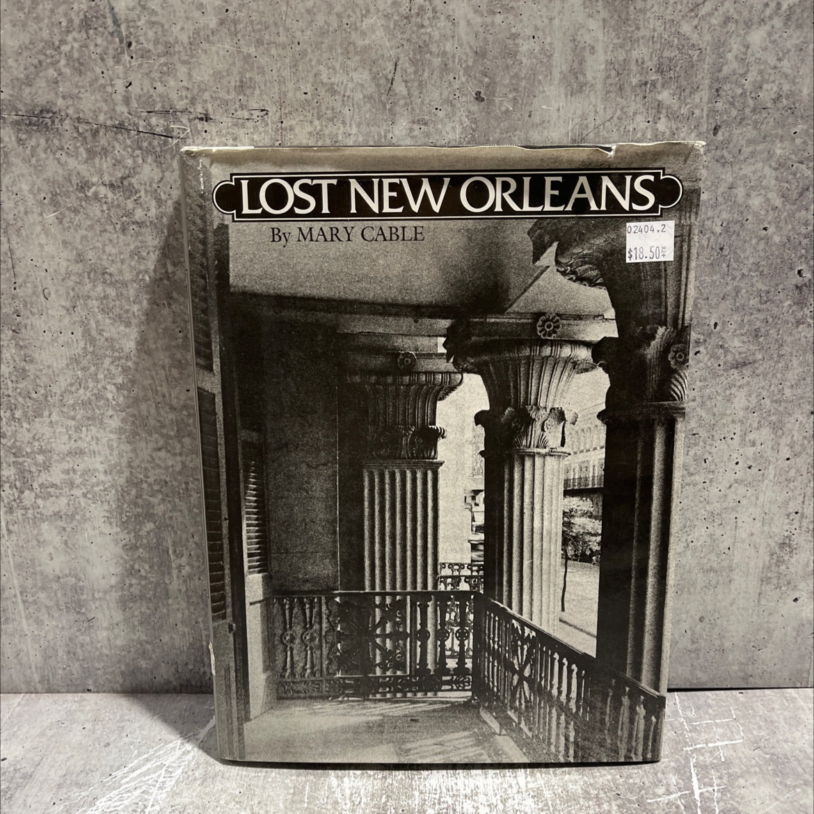 lost new orleans book, by mary cable, 1984 Hardcover image 1