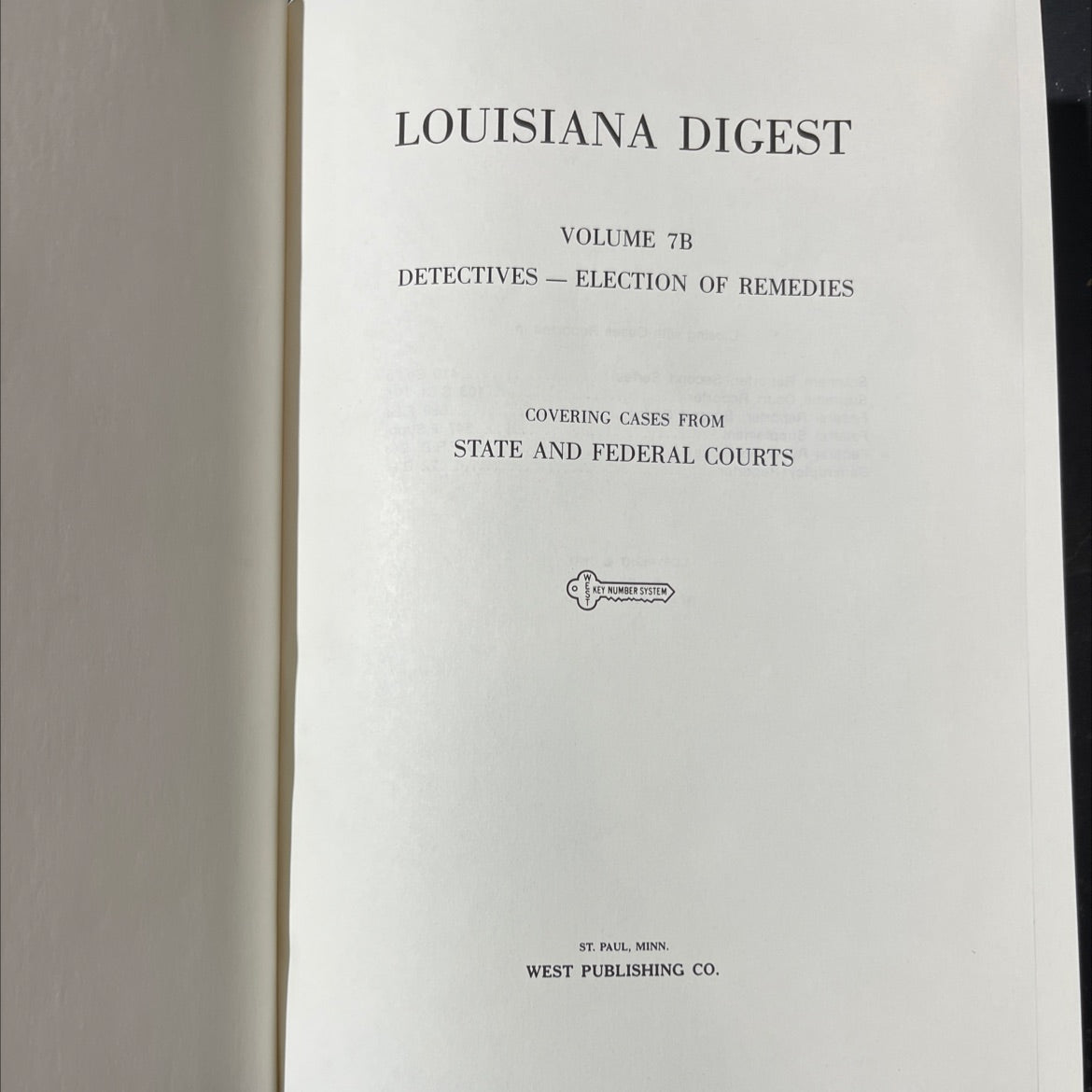 louisiana digest detectives volume 7b election of remedies covering cases from state and federal courts key number image 2