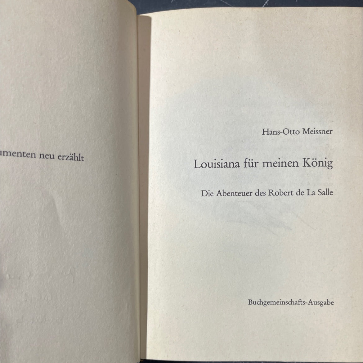 louisiana for my king the adventures of robert de la salle book, by hans-otto meissner, 1970 Hardcover image 2