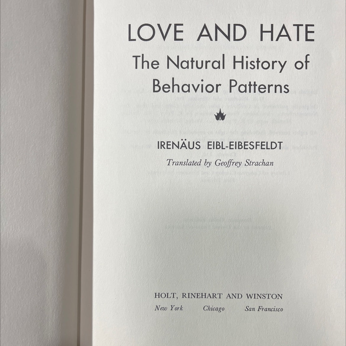 love and hate the natural history of behavior patterns book, by irenäus eibl-eibesfeldt, 1972 Hardcover image 2