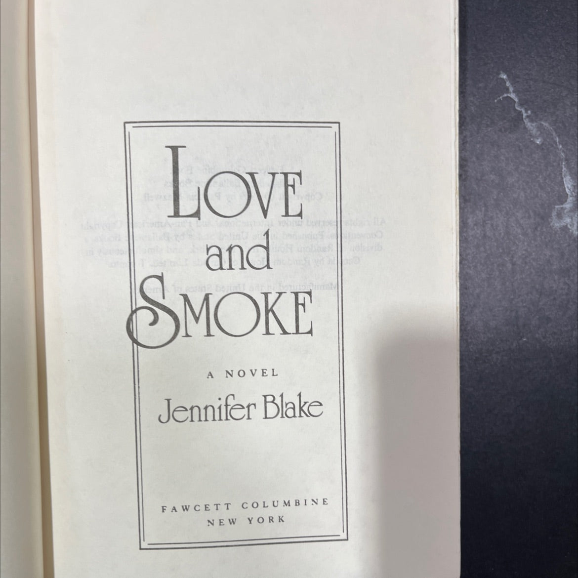 love and smoke book, by Jennifer Blake, 1989 Hardcover image 2