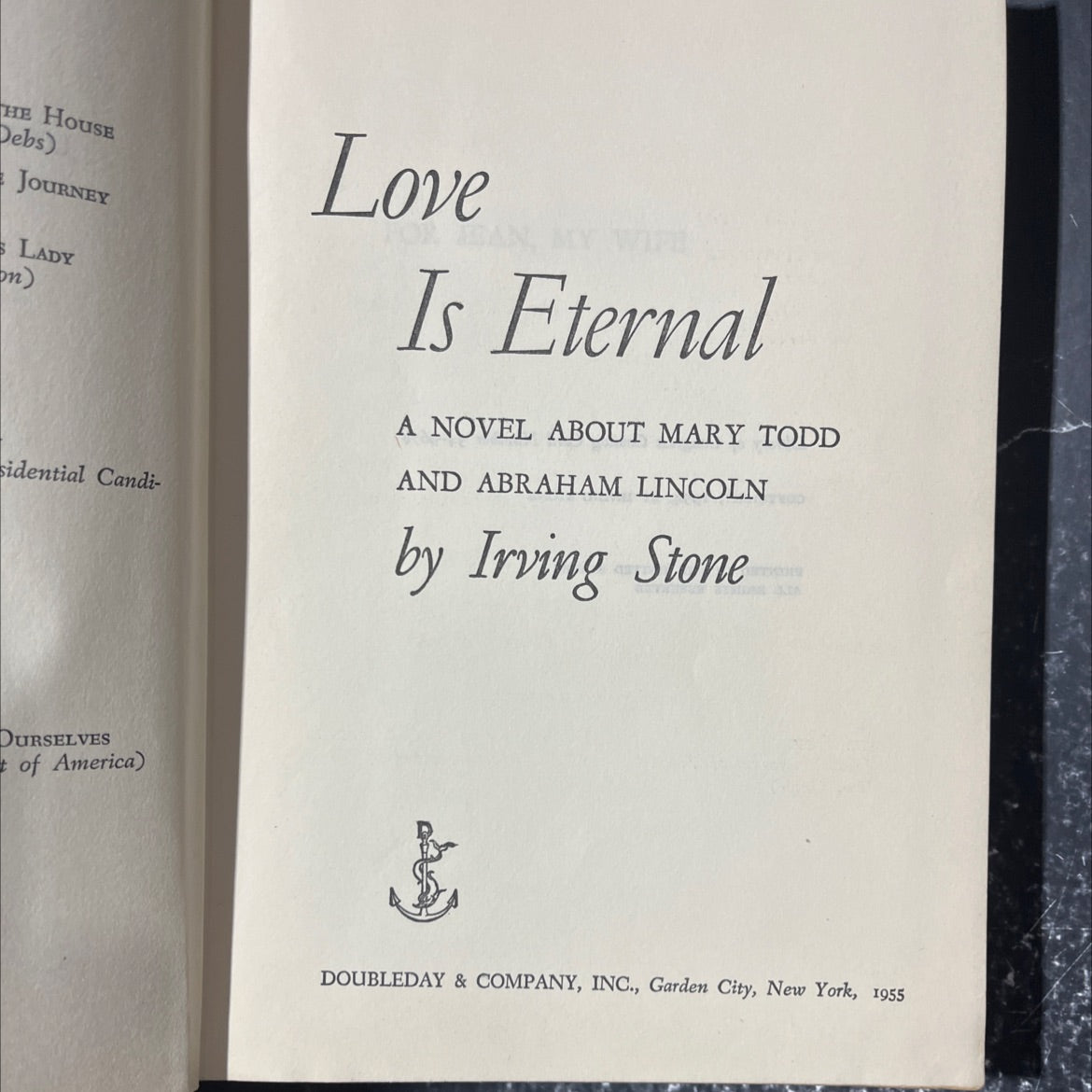 love is eternal a novel about mary todd and abraham lincoln book, by irving stone, 1955 Hardcover image 2