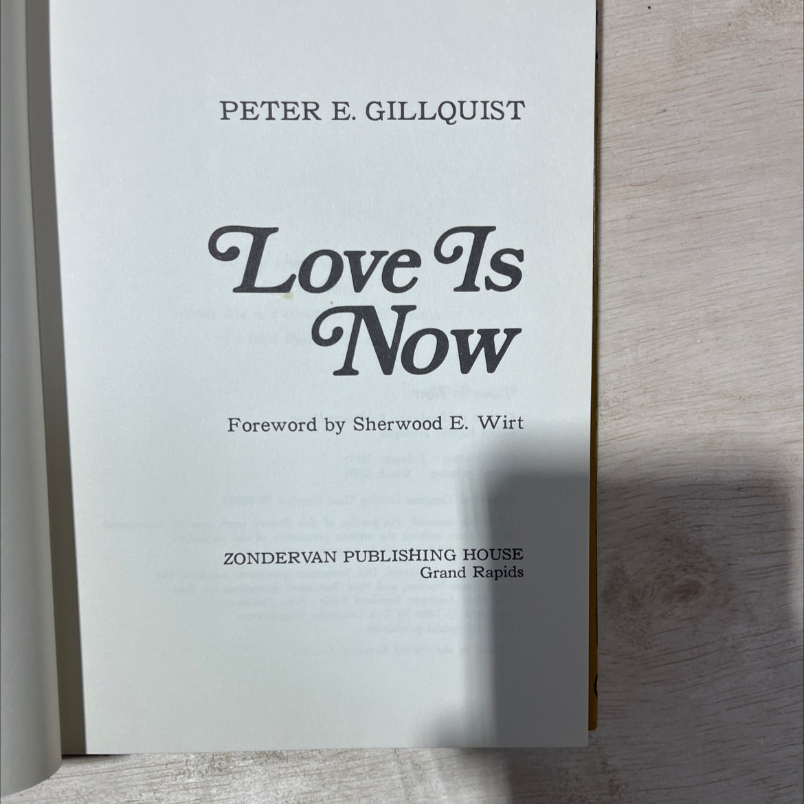 love is now book, by peter e. gillquist, 1970 Hardcover, Vintage image 2