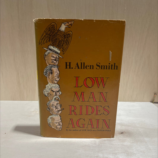 low man rides again book, by h. allen smith, 1973 Hardcover image 1