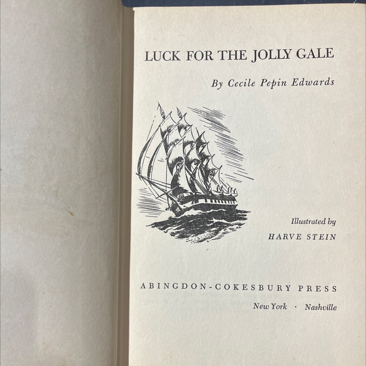 luck for the jolly gale book, by Cecile Pepin Edwards, 1947 Hardcover image 2
