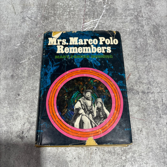 m.m ms a mrs. marco polo remembers book, by mary parker dunning, 1968 Hardcover image 1