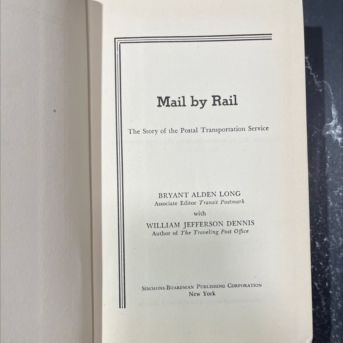 mail by rail the story of the postal transportation service book, by bryant alden long, 1951 Hardcover image 2