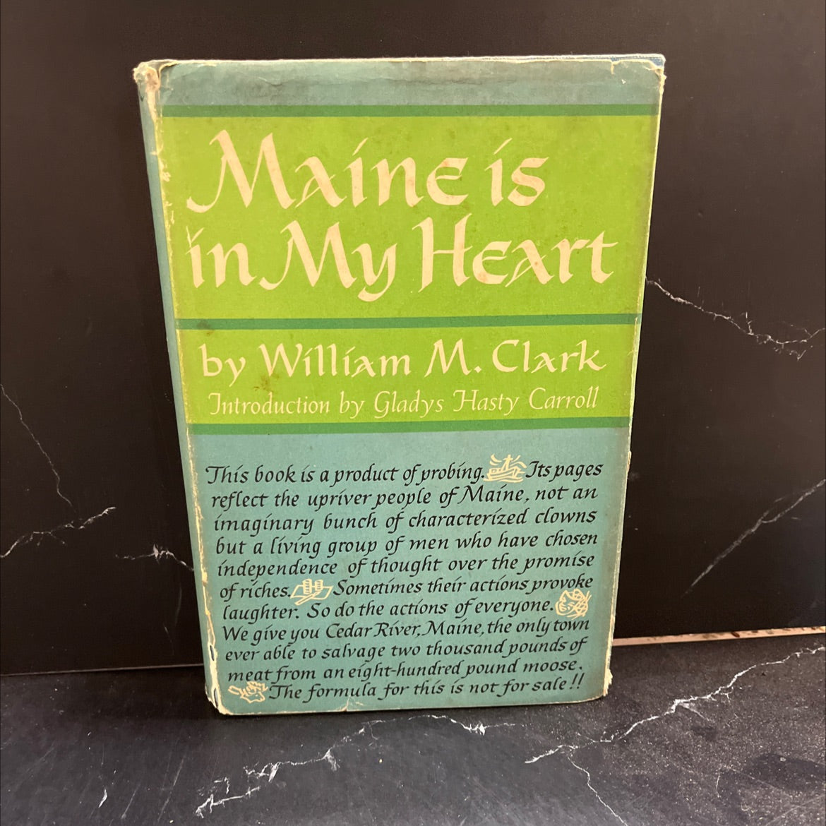 SIGNED maine is in my heart book, by william m. clark, 1964 Hardcover image 1