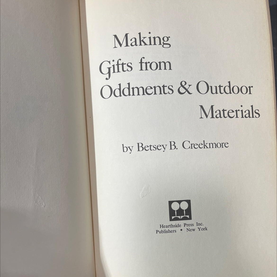 making gifts from oddments & outdoor materials book, by betsey b. creekmore, 1970 Hardcover image 2