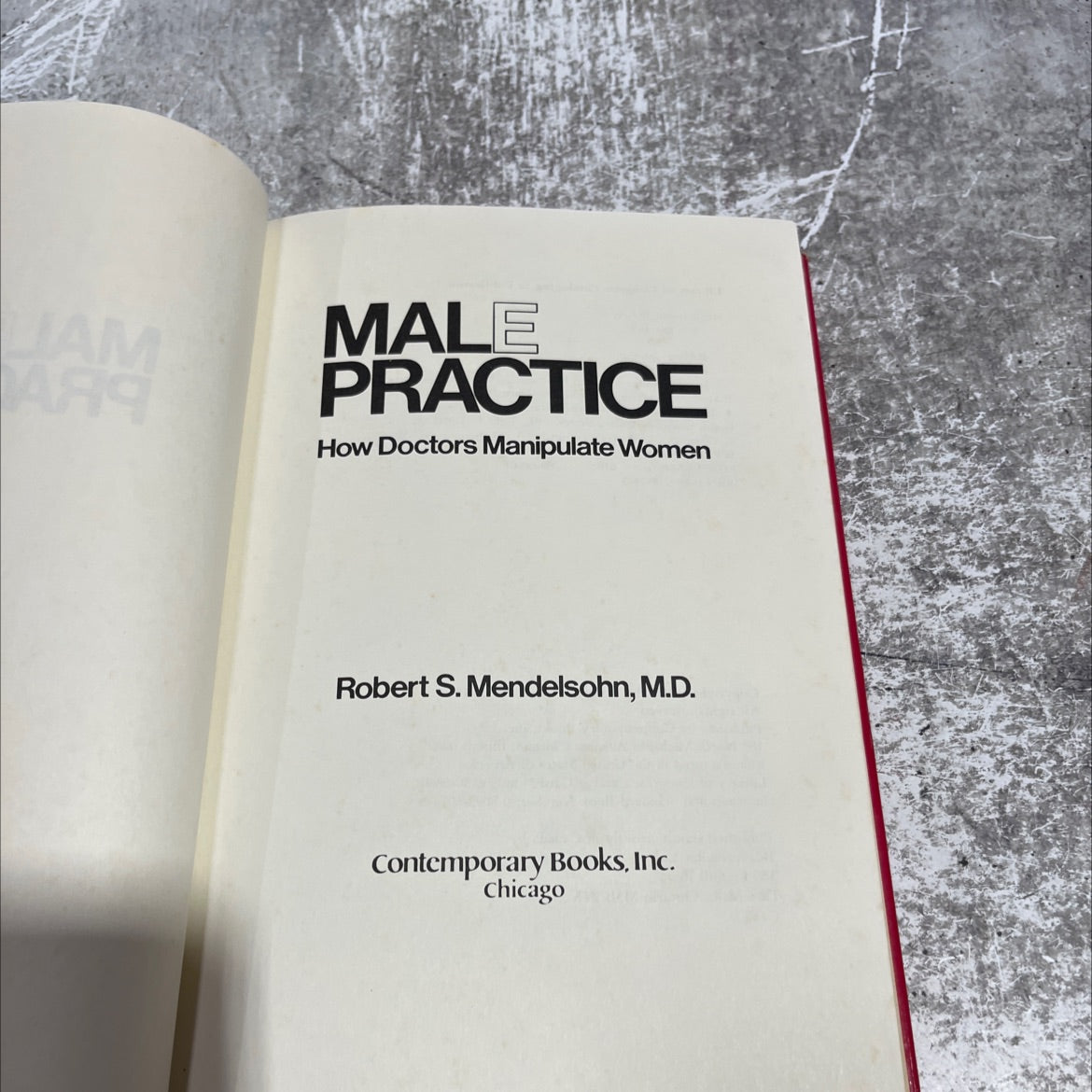 male practice how doctors manipulate women book, by Robert S. Mendelsohn, M.D., 1981 Hardcover image 2