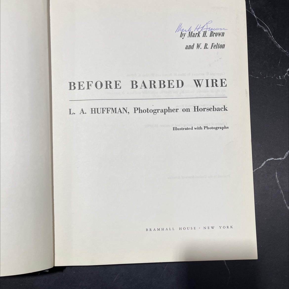 SIGNED mark brown book, by Mark H. Brown, W. R. Felton, 1956 Hardcover image 2
