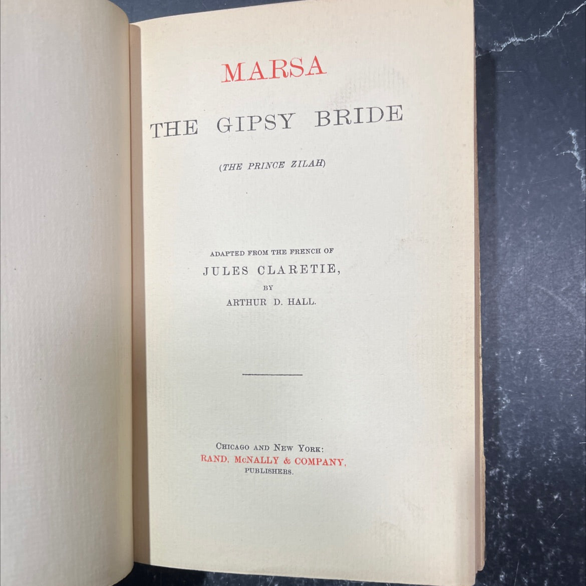 marsa the gipsy bride (the prince zilah) book, by jules claretie, adapted by arthur d. hall, 1885 Hardcover image 2