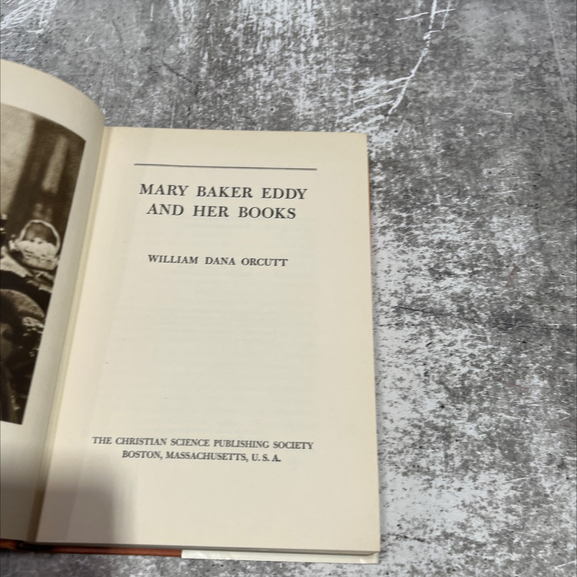 mary baker eddy and her books book, by william dana orcutt, 1950 Hardcover image 2