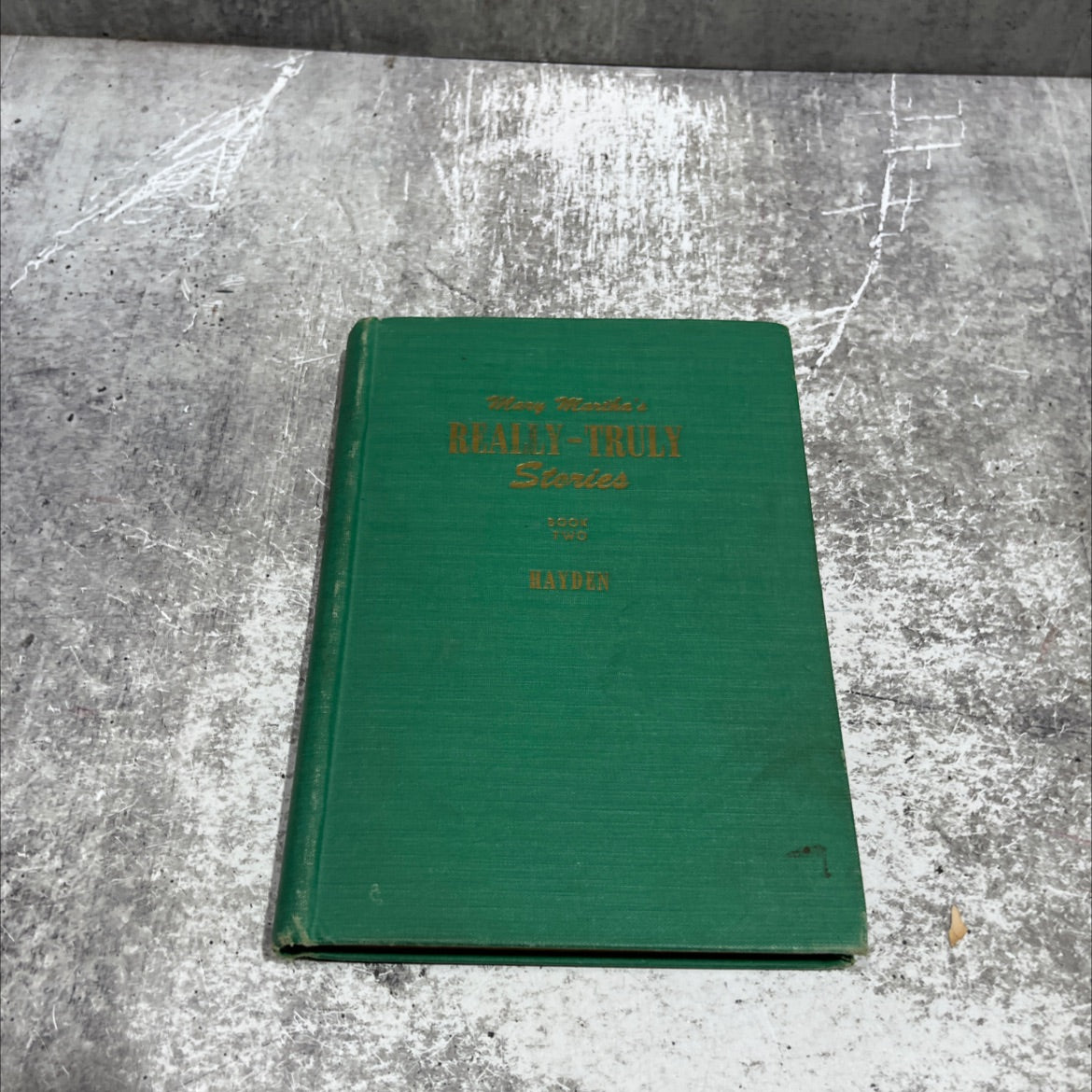 mary martha's really truly stories book two book, by guendalen lampshire, 1947 Hardcover image 1
