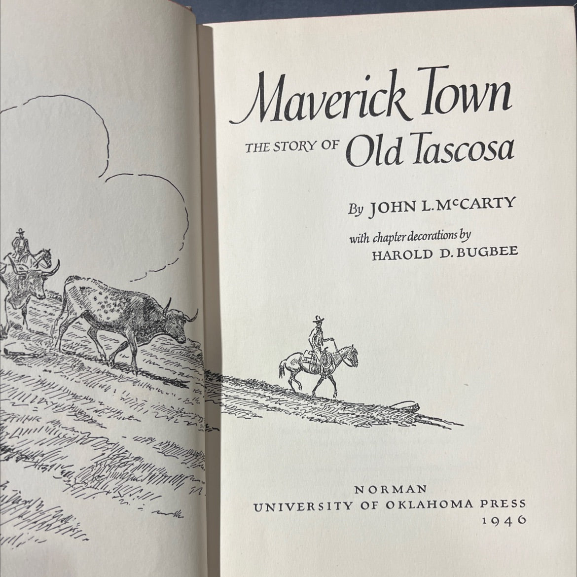 maverick town the story of old tascosa book, by john l. mccarty, 1946 Hardcover image 2