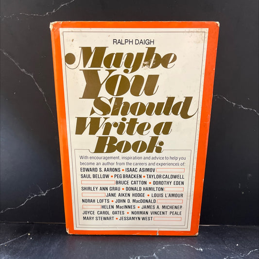 maybe you should write a book book, by ralph daigh, 1977 Hardcover image 1