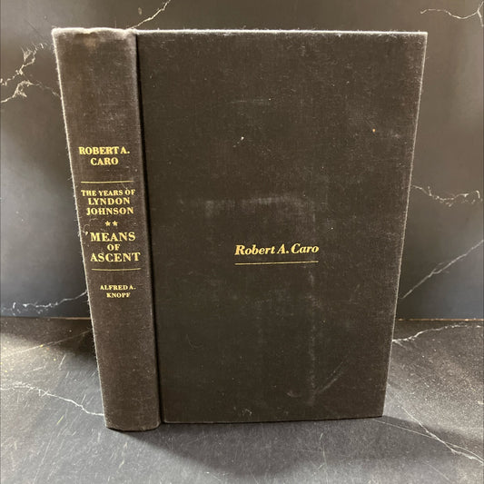 means of ascent book, by Robert A. Caro, 1990 Hardcover image 1