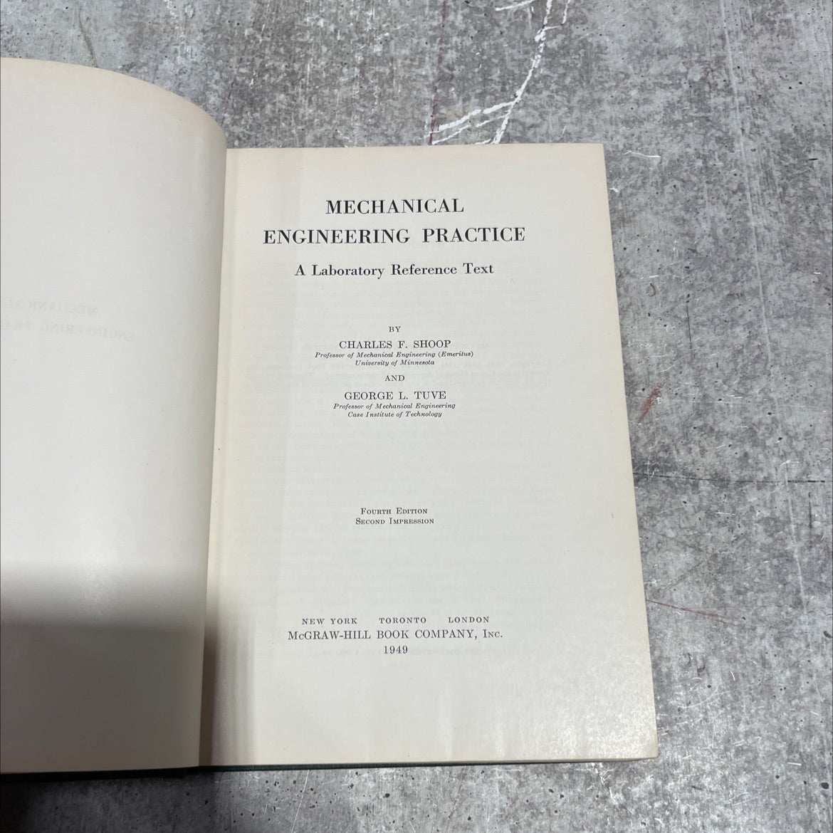 mechanical engineering practice a laboratory reference text book, by charles f. shoop, george l. tuve, 1949 Hardcover image 2