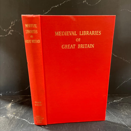 medieval libraries of great britain a list of surviving books book, by n. r. ker, 1964 Hardcover image 1