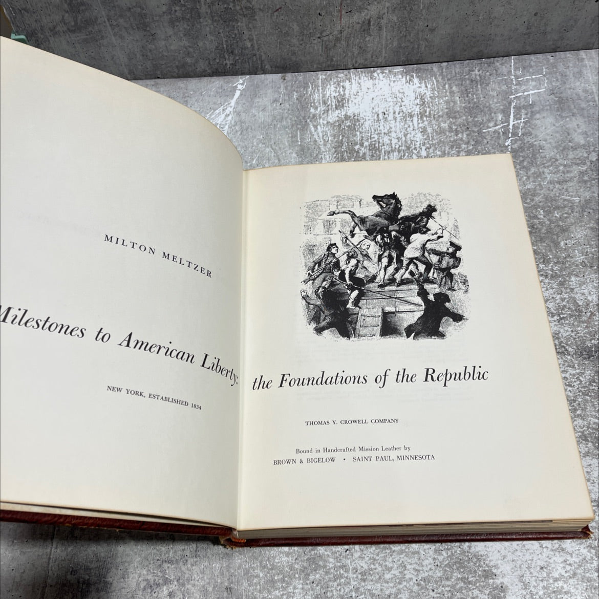 milestones to american liberty the foundations of the republic book, by milton meltzer, 1961 Hardcover image 2