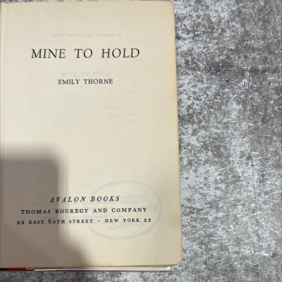 mine to hold book, by emily thorne, 1961 Hardcover image 2