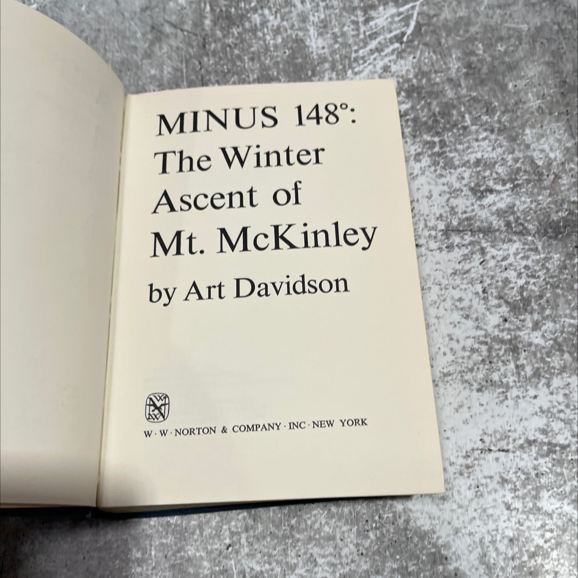 minus 148°: the winter ascent of mt. mckinley book, by Art Davidson, 1969 Hardcover image 2