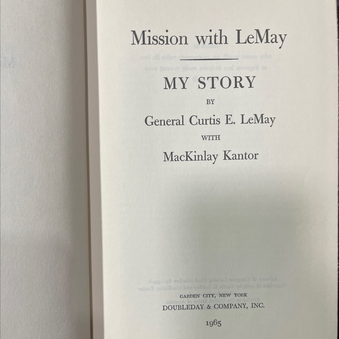 mission with lemay my story book, by curtis e. lemay, mackinlay kantor, 1965 Hardcover image 2