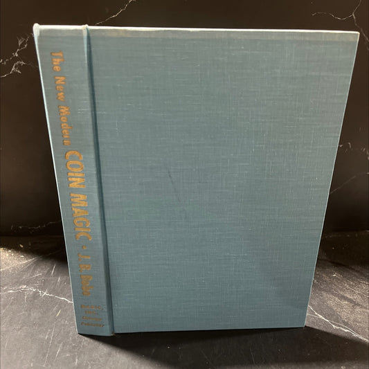modern coin magic book, by j. b. bobo, 1987 Hardcover image 1