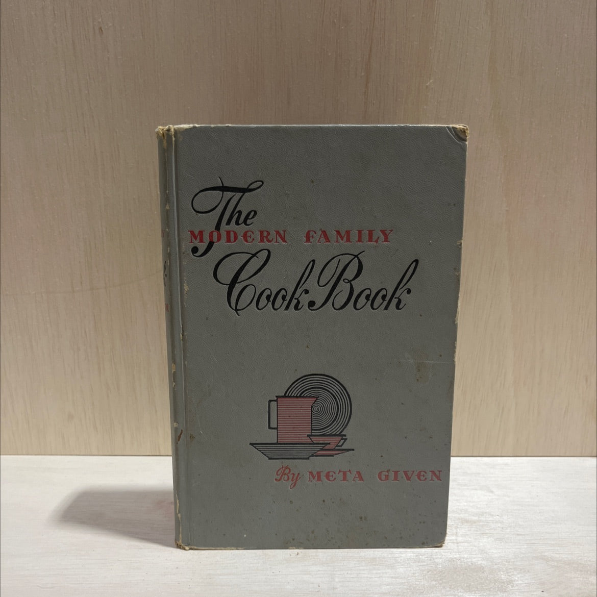 modern family cook book book, by meta given, 1961 Hardcover image 1