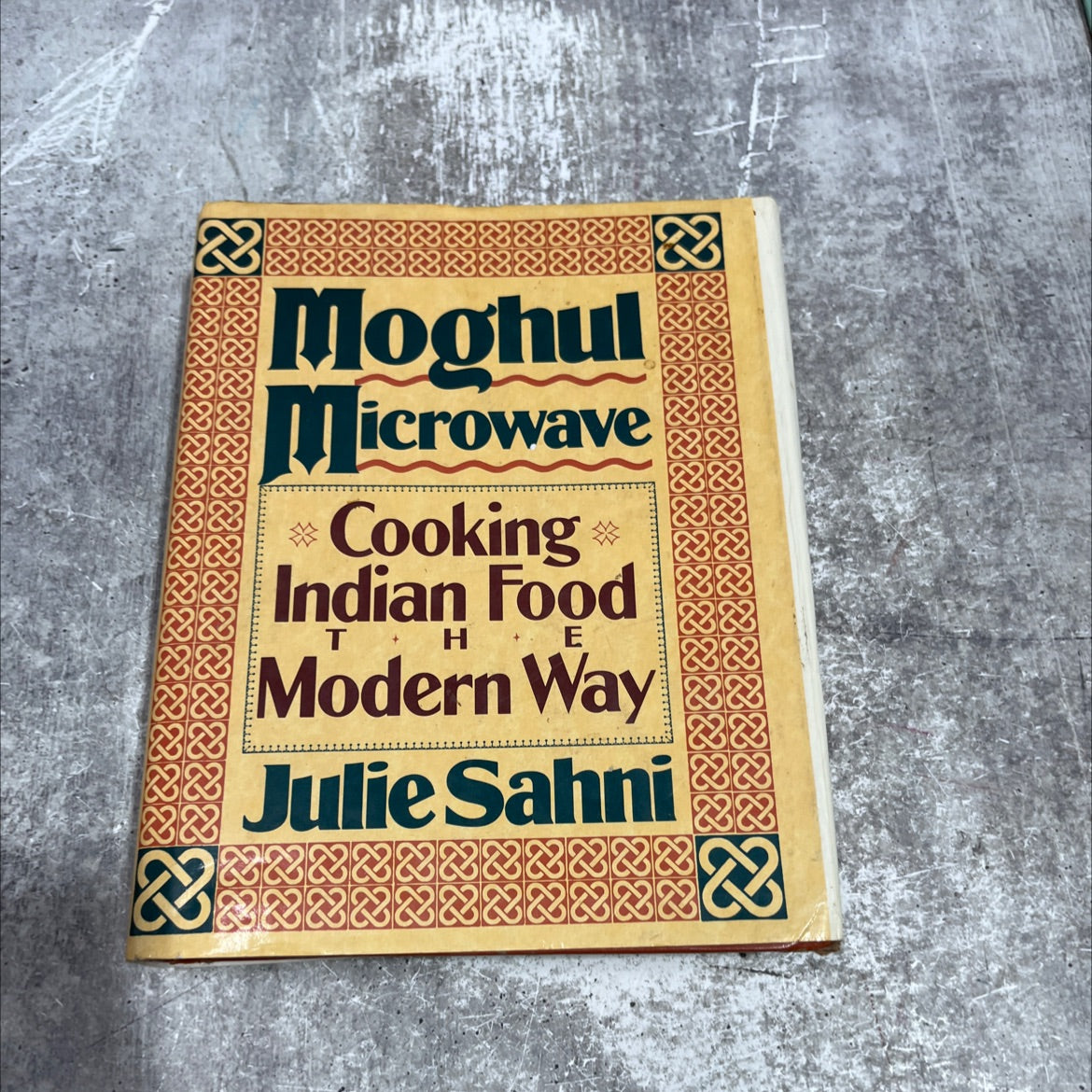 moghul microwave cooking indian food the modern way book, by Julie Sahni, 1990 Hardcover image 1