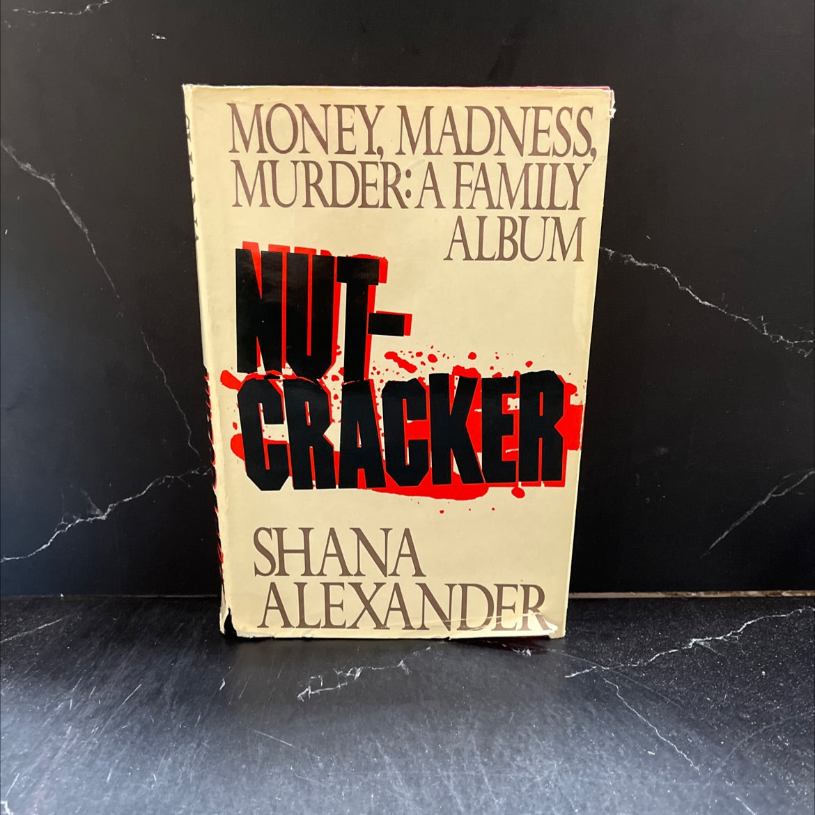 money madness murder: a family album book, by shana alexander, 1985 Hardcover image 1