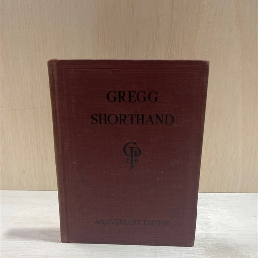 mool ication gregg shorthand a light-line phonography for the million book, by john robert gregg, 1929 Hardcover image 1