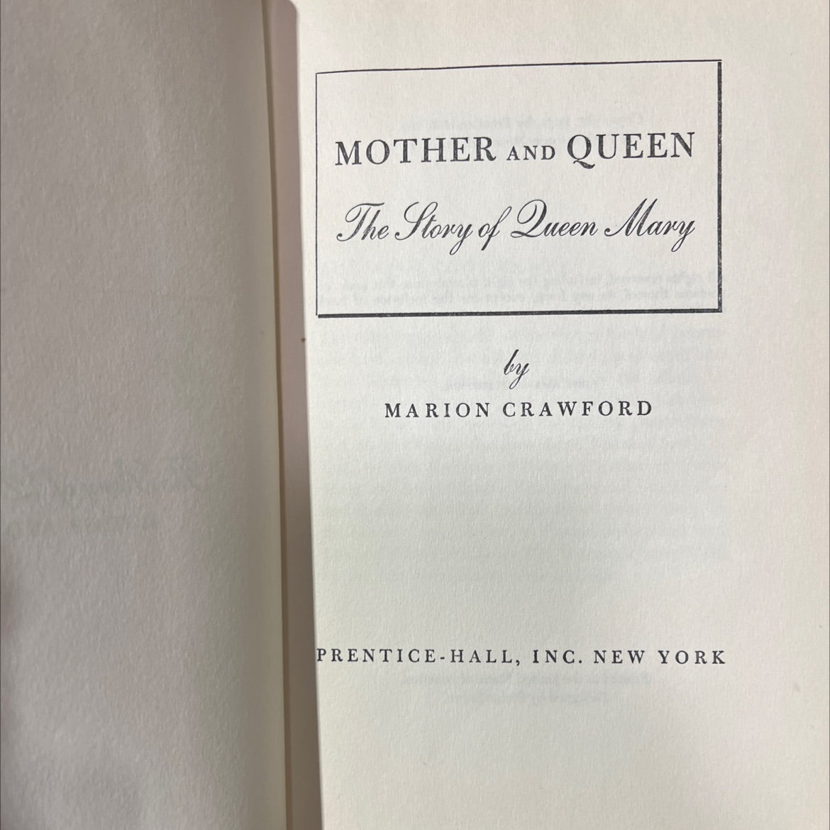 mother and queen the story of queen mary book, by marion crawford, 1951 Hardcover image 2