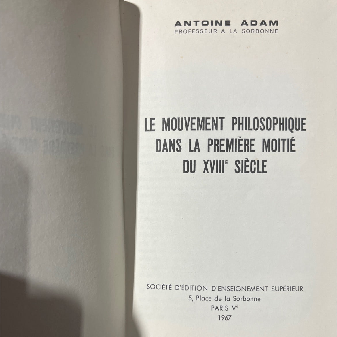 movement of philosophy in the first half of the 18th century book, by antoine adam, 1967 Hardcover image 3