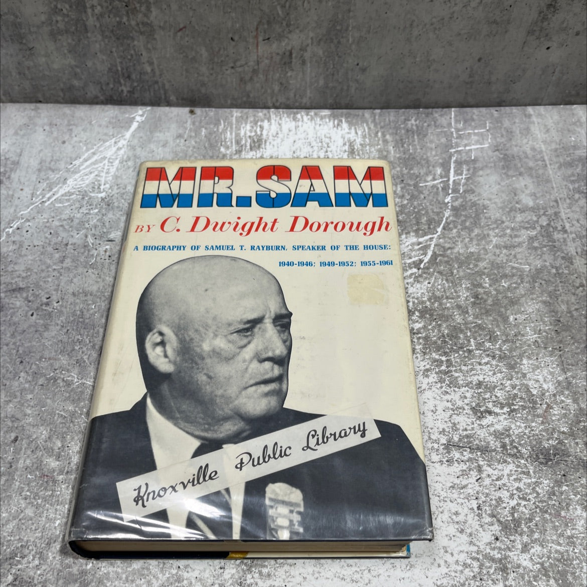 mr. sam c. dwight dorough book, by c. dwight dorough, 1962 Hardcover image 1