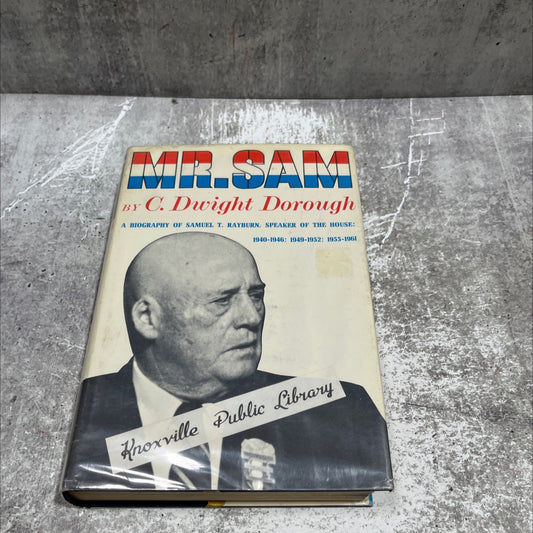 mr. sam c. dwight dorough book, by c. dwight dorough, 1962 Hardcover image 1