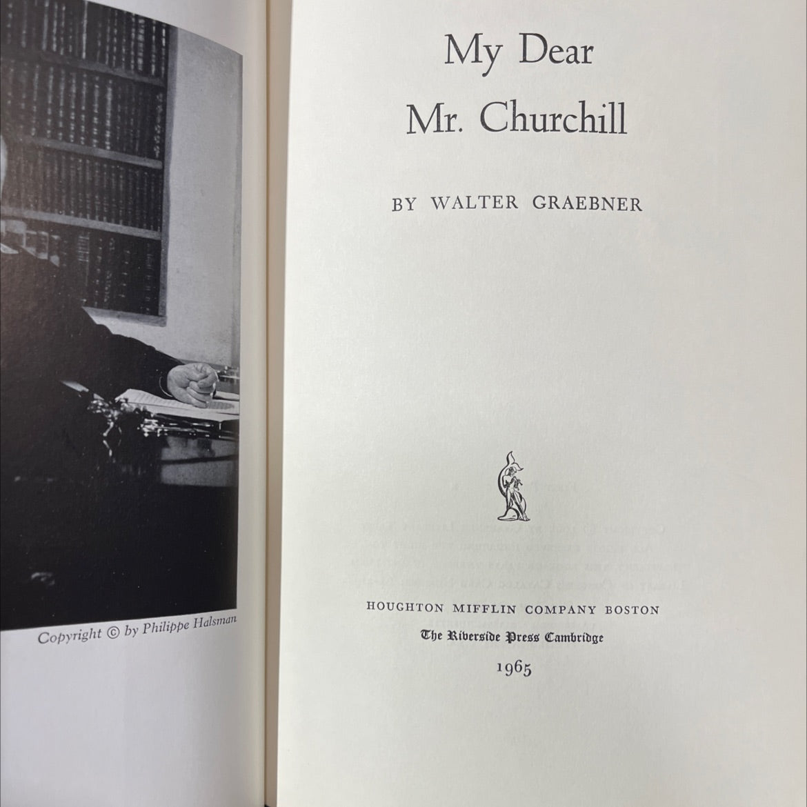 SIGNED my dear mr. churchill book, by walter graebner, 1965 Hardcover, First Edition image 2