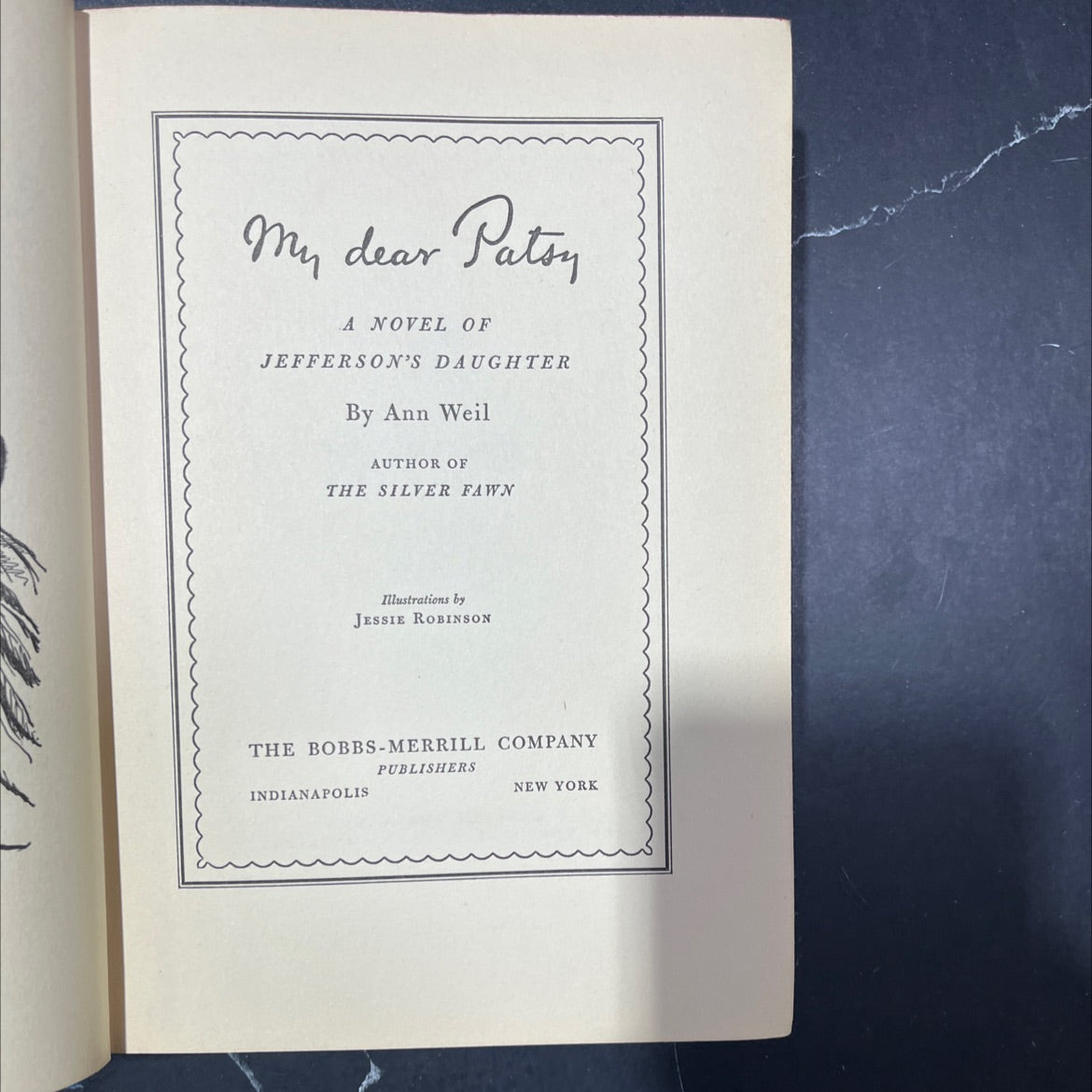 my dear patsy a novel of jefferson's daughter book, by ann weil, 1941 Hardcover image 2