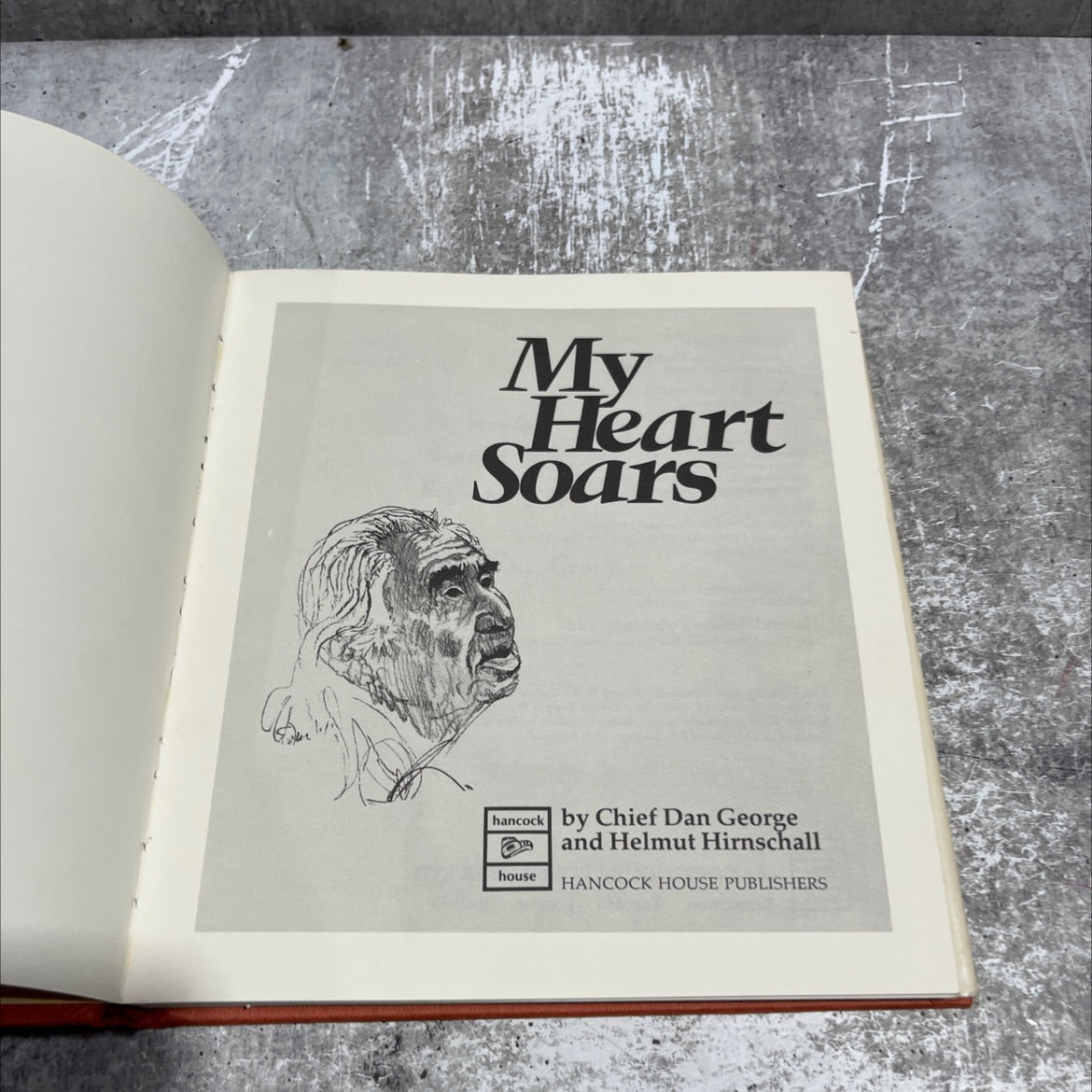 my heart soars book, by Chief Dan George and Helmut Hirnschall, 1974 Hardcover image 2