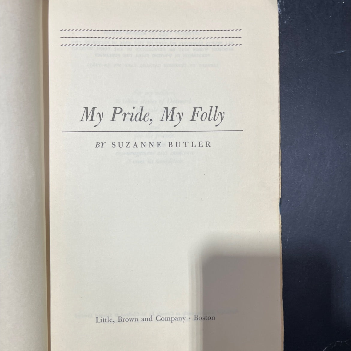 my pride, my folly book, by suzanne butler, 1953 Hardcover image 2