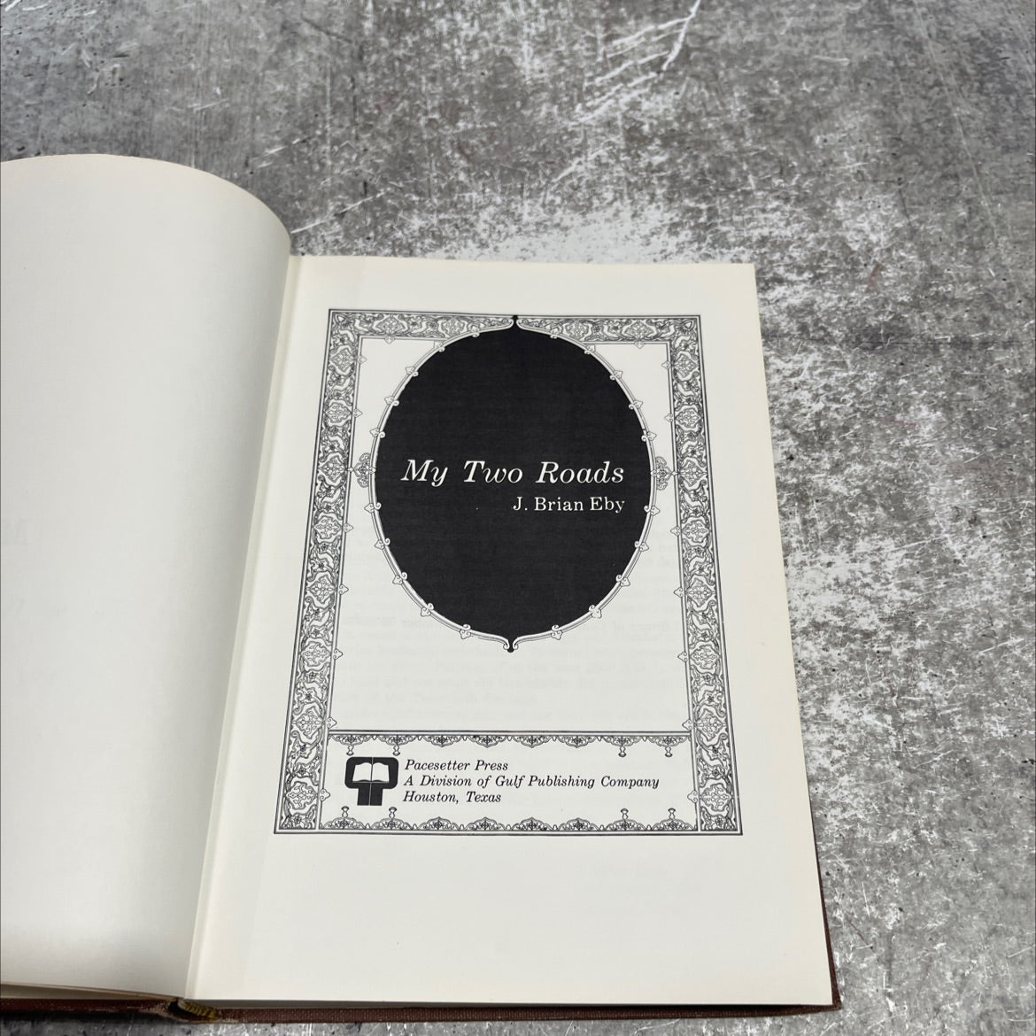 my two roads book, by j. brian eby, 1974 Hardcover image 2